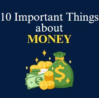 10 important things about money